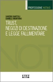 Trust, negozi di destinazione e legge fallimentare  