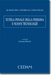 Tutela penale della persona e nuove tecnologie 