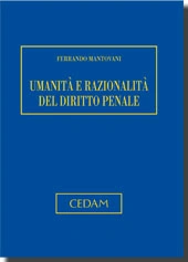 Umanità e razionalità del diritto penale 