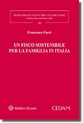 Un Fisco Sostenibile per la Famiglia in Italia 