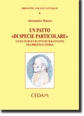 Un patto "di specie particolare" 