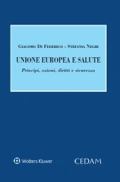 Unione europea e salute. Principi, azioni, diritti e standard qualitativi 