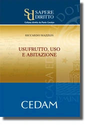 Usufrutto, uso, abitazione 