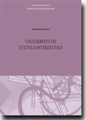 Usus servitutis e tutela interdittale 