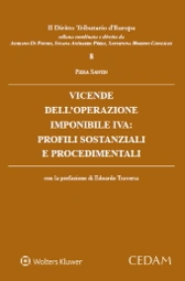 Vicende dell'operazione imponibile iva: profili sostanziali e procedimentali 