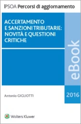 eBook - Accertamento e sanzioni tributarie: novità e questioni critiche 