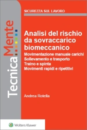 eBook: Analisi del rischio da sovraccarico biomeccanico - Movimentazione manuale carichi 