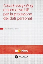 eBook - Cloud Computing e Normativa Ue per la Protezione dei Dati Personali  