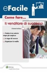 eBook - Come fare... Il venditore di successo 