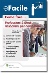 eBook - Come fare... Professionisti&Studi, associarsi per competere 