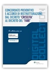 eBook - Concordato preventivo e accordi di ristrutturazione: dal decreto "Crescita" al decreto del "Fare" 