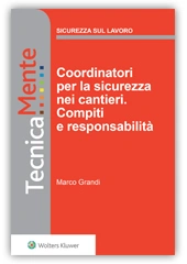 eBook - Coordinatori per la sicurezza nei cantieri. Compiti e responsabilità 