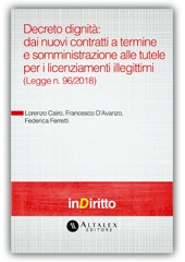 eBook - Decreto Dignità: dai Nuovi Contratti a Termine e Somministrazione alle Tutele per i Licenziamenti Illegittimi (legge n. 96/2018) 