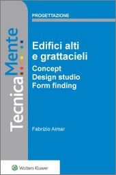 eBook - Edifici alti e grattacieli - Concept, Design studio, Form finding 