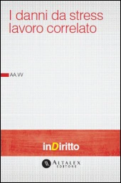 eBook - I danni da stress lavoro correlato 