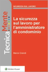 eBook - La sicurezza sul lavoro per l'amministratore di condominio 