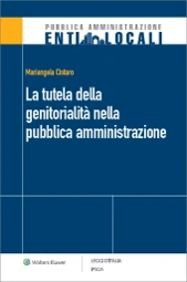 eBook - La tutela della genitorialità nella pubblica amministrazione  