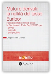 eBook - Mutui e derivati: la nullità del tasso Euribor 
