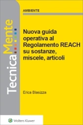 eBook - Nuova guida operativa al regolamento reach su sostanze, miscele ed articoli 