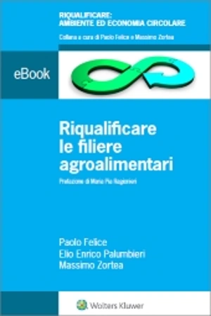 eBook - Riqualificare  le filiere  agroalimentari 