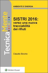 eBook - Sistri 2016: verso una nuova tracciabilità dei rifiuti 